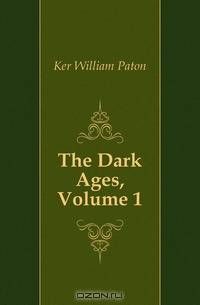 The Dark Ages, Volume 1