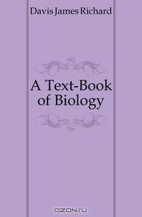 A Text-Book of Biology