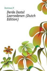 Derde Zestal Leerredenen (Dutch Edition)