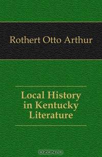 Local History in Kentucky Literature