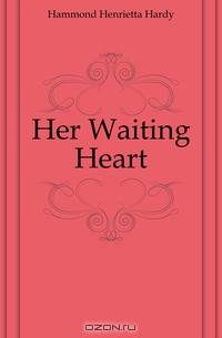 Her Waiting Heart