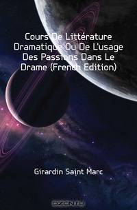 Cours De Litterature Dramatique Ou De L