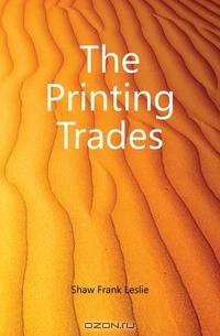 The Printing Trades