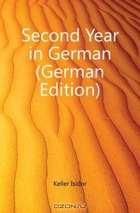 Second Year in German (German Edition)