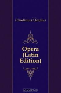 Opera (Latin Edition)