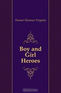 Boy and Girl Heroes