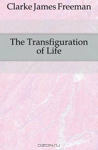 The Transfiguration of Life