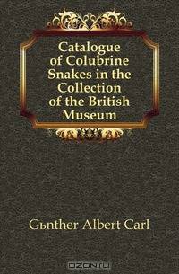 Catalogue of Colubrine Snakes in the Collection of the British Museum