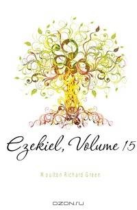 Ezekiel, Volume 15