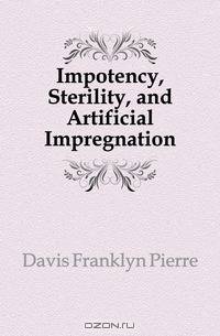 Impotency, Sterility, and Artificial Impregnation