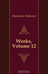 Works, Volume 12