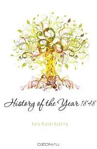 History of the Year 1848