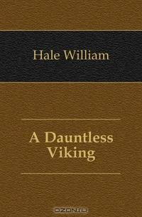 A Dauntless Viking