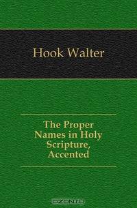 The Proper Names in Holy Scripture, Accented