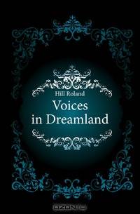 Voices in Dreamland