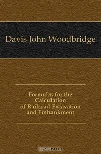 Formul? for the Calculation of Railroad Excavation and Embankment