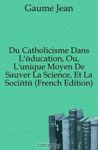 Du Catholicisme Dans L