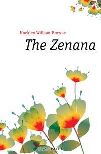 The Zenana
