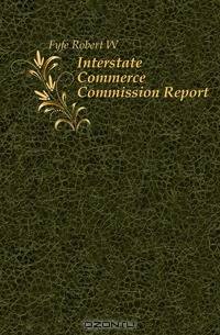 Interstate Commerce Commission Report