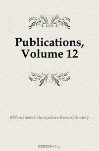 Publications, Volume 12