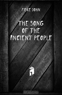 The Song of the Ancient People
