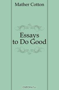 Essays to Do Good