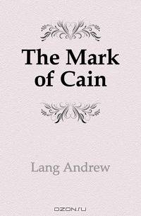 The Mark of Cain