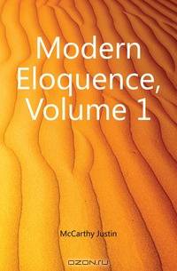 Modern Eloquence, Volume 1