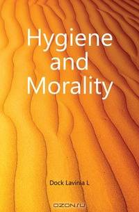 Hygiene and Morality