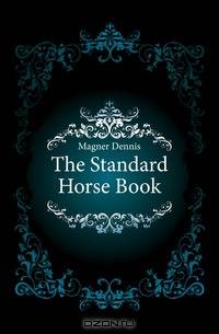 The Standard Horse Book