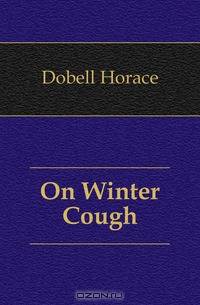 On Winter Cough