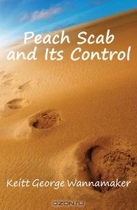 Peach Scab and Its Control