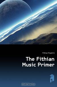 The Fithian Music Primer