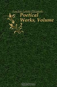 Poetical Works, Volume 2