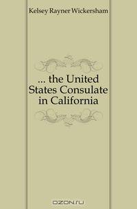 ... the United States Consulate in California