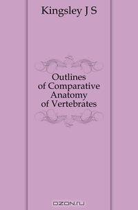 Outlines of Comparative Anatomy of Vertebrates