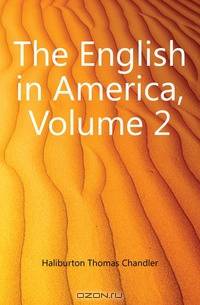 The English in America, Volume 2