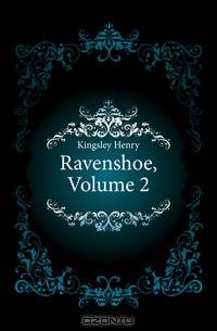 Ravenshoe, Volume 2