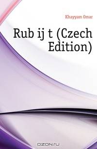 Rubaijat (Czech Edition)