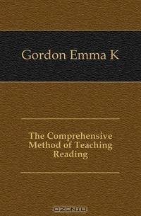 The Comprehensive Method of Teaching Reading