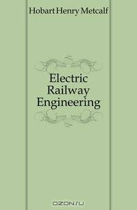 Electric Railway Engineering