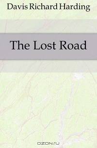 The Lost Road