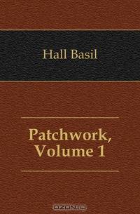 Patchwork, Volume 1