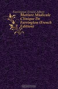 Matiere Medicale Clinique De Farrington (French Edition)