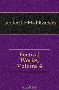 Poetical Works, Volume 4