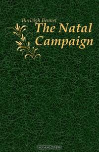 The Natal Campaign