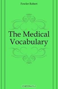 The Medical Vocabulary