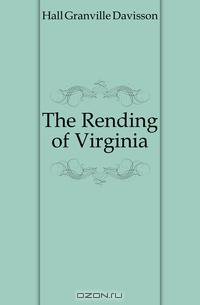 The Rending of Virginia