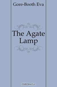 The Agate Lamp