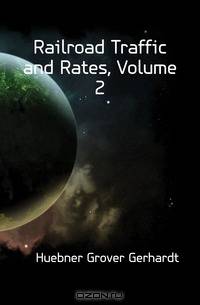 Railroad Traffic and Rates, Volume 2